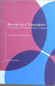Becoming a Translator | 9999903113829 | Robinson, Douglas