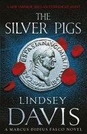 The Silver Pigs | 9999903235330 | Lindsey Davis