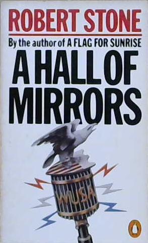 A Hall of Mirrors | 9999903236962 | Robert Stone