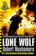 CHERUB: Lone Wolf | 9999903165989 | Robert Muchamore