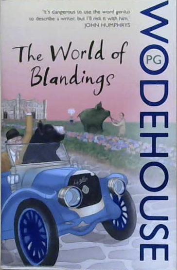 The World of Blandings | 9999903230847 | P.G. Wodehouse