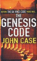 The Genesis Code | 9999903268840 | Case, John