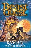 Beast Quest: Rykar the Fire Hound | 9999903227649 | Adam Blade