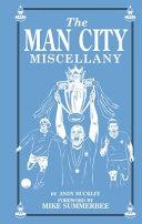 The Man City Miscellany | 9999903030232 | Andy Buckley