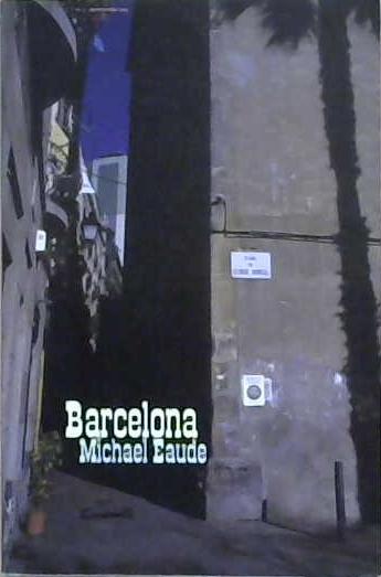 Barcelona | 9999903241881 | Michael Eaude