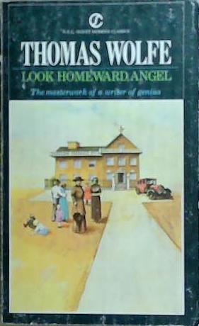 Look Homeward, Angel | 9999903257899 | Thomas Wolfe