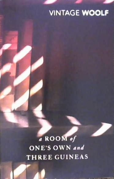 A Room of One's Own and Three Guineas | 9999903153160 | Woolf, Virginia