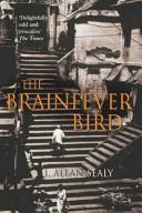 The Brainfever Bird | 9999902938362 | I.Allan Sealy,