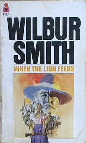 When the Lion Feeds | 9999903188551 | Wilbur Smith,