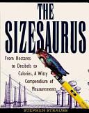 The Sizesaurus | 9999902567814 | Strauss, Stephen