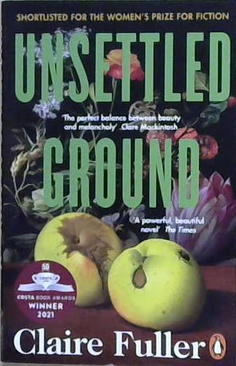 Unsettled Ground | 9999903222576 | Claire Fuller