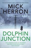 Dolphin Junction | 9999903229933 | Mick Herron