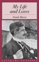 My Life and Loves | 9999903247333 | Frank Harris