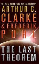 The Last Theorem | 9999903203445 | Arthur Charles Clarke Frederik Pohl