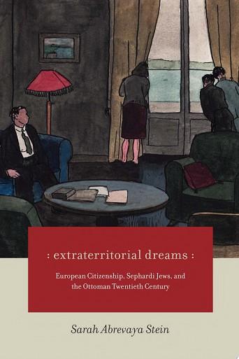 Extraterritorial Dreams | 9999903249207 | Sarah Abrevaya Stein