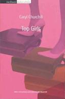 Top girls | 9999903202110 | Caryl Churchill, with a commentary and notes by Bill Naismith