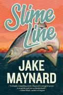 Slime Line | 9999903205210 | Jake Maynard