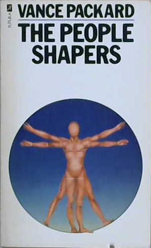 The People Shapers | 9999903200420 | Vance Packard