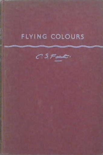 Flying Colours | 9999903131571 | C.S. Forester