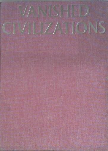 Vanished Civilizations | 9999903202318