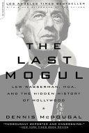 The Last Mogul | 9999903232285 | Dennis McDougal