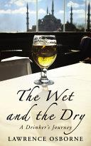 The Wet and the Dry | 9999903258957 | Osbourne, Lawrence