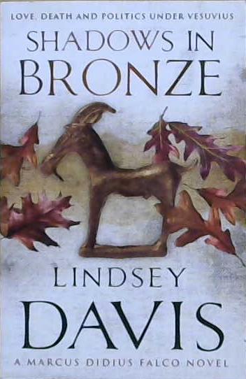 Shadows in Bronze | 9999903235378 | Lindsey Davis