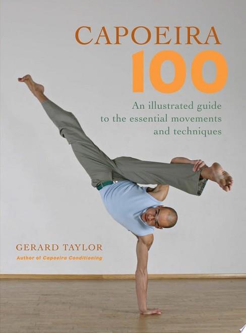 Capoeira 100 | 9999903160779 | Gerard Taylor