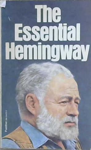 The Essential Hemingway | 9999903217107 | Hemingway, Ernest