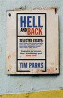 Hell and back | 9999903056928 | Tim Parks