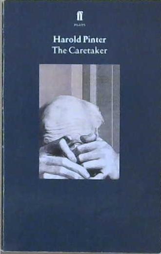 The caretaker | 9999903202332 | Harold Pinter