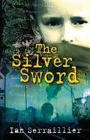 The Silver Sword | 9999902434512 | Ian Serraillier