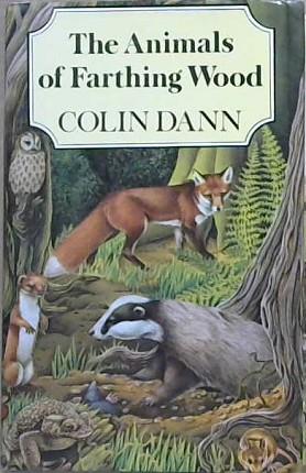 The Animals of Farthing Wood | 9999903149323 | Colin Dann