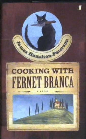 Cooking with Fernet Branca | 9999902982075 | James Hamilton-Paterson