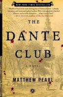 The Dante Club: A Novel | 9999903126843 | Pearl, Matthew