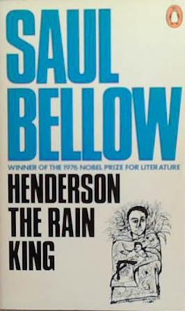 Henderson the Rain King | 9999903257172 | Bellow, Saul