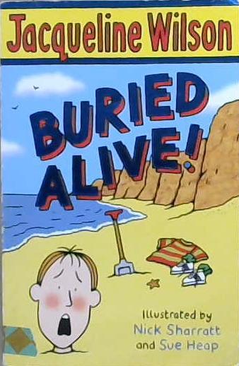 Buried Alive! | 9999903160854 | Jacqueline Wilson