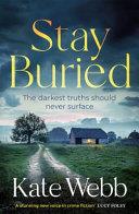 Stay Buried | 9999903160267 | Kate Webb