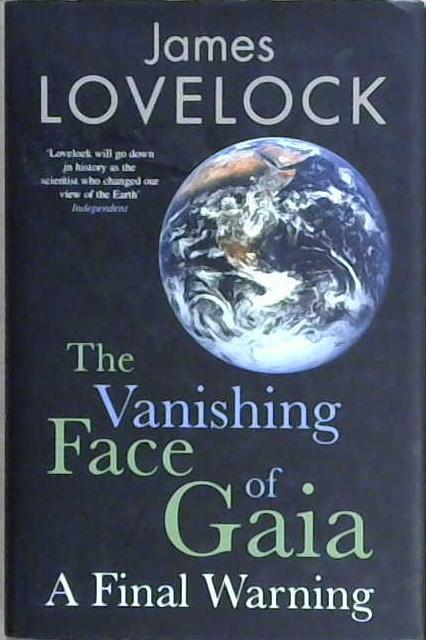 The Vanishing Face of Gaia | 9999903194248 | James Lovelock