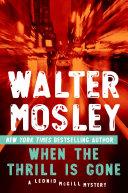 When the Thrill Is Gone | 9999903123910 | Walter Mosley