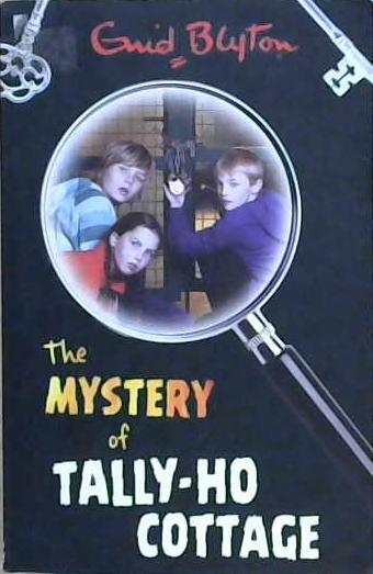 The Mystery of Tally-Ho Cotge | 9999903173823 | Enid Blyton