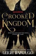 Crooked Kingdom | 9999903247357 | Leigh Bardugo