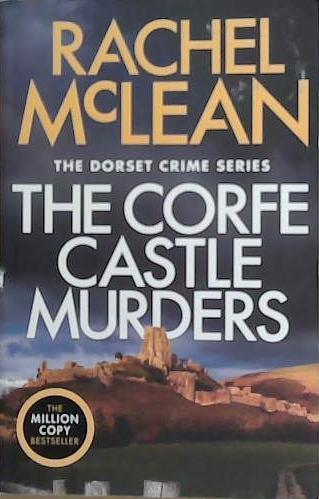 The Corfe Castle Murders | 9999903262305 | Rachel McLean