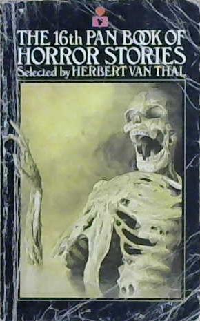 The 16th Pan Book of Horror Stories | 9999903228691 | Herbert Van Thal (Editor)