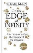 On the Edge of Infinity | 9999903221845 | Stefan Klein