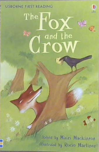 The Fox and the Crow | 9999903118701 | Mairi  Mackinnon