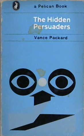 The Hidden Persuaders | 9999903200192 | Vance Packard