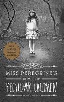 Miss Peregrine's home for peculiar children | 9999903132653 | Riggs, Ransom