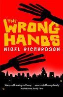 The Wrong Hands | 9999903211600 | Nigel Richardson