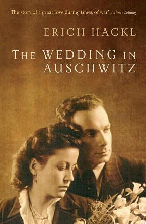 The Wedding in Auschwitz | 9999903136934 | Erich Hackl